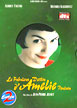 Le fabuleux destin d'Amelie Poulain